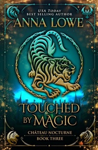 Enlarge image Cover: Touched by Magic - Château Nocturne