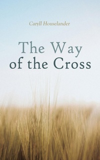 Enlarge image Cover: The Way of the Cross - e-artnow