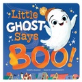Cover: Little Ghost Says Boo! - Christy Ottaviano Books-Little Brown and Hachette