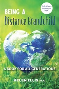 Cover: Being a Distance Grandchild - a Book for ALL Generations - Distance Families Publishing