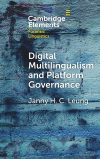 Enlarge image Cover: Digital Multilingualism and Platform Governance - Cambridge University Press