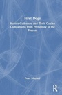 Cover: First Dogs - Routledge