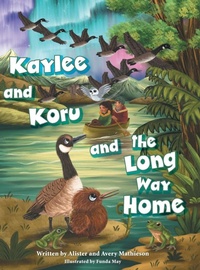 Enlarge image Cover: Kaylee and Koru and the Long Way Home - FriesenPress
