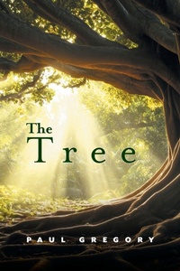 Enlarge image Cover: The Tree - FriesenPress