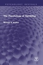 Cover: The Psychology of Gambling - Routledge