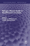 Cover: Refugee Mental Health in Resettlement Countries - Routledge