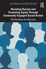 Cover: Resisting Racism and Promoting Equity Through Community-Engaged Social Action - Taylor & Francis