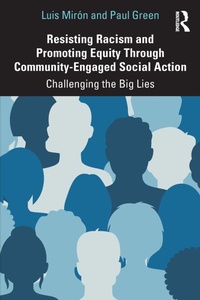 Enlarge image Cover: Resisting Racism and Promoting Equity Through Community-Engaged Social Action - Taylor & Francis