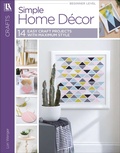 Cover: Simple Home Decor - C&T Publishing