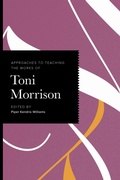 Cover: Approaches to Teaching the Works of Toni Morrison - Approaches to Teaching World Literature