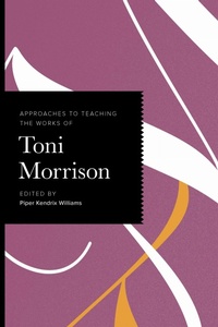 Enlarge image Cover: Approaches to Teaching the Works of Toni Morrison - Approaches to Teaching World Literature