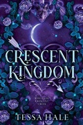 Cover: Crescent Kingdom - Bloom Books