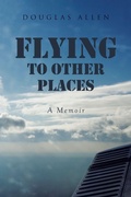 Cover: Flying to Other Places - Page Publishing