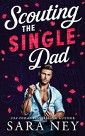 Cover: Scouting the Single Dad - Montlake
