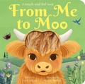 Cover: From Me to Moo - Tiger Tales.
