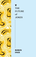 Cover: The Future of Jokes - Melville House Publishing