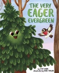 Cover: The Very Eager Evergreen - Capstone Editions