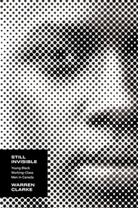 Enlarge image Cover: Still Invisible - Wilfrid Laurier University Press