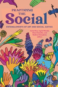 Enlarge image Cover: Practicing the Social - Wilfrid Laurier University Press
