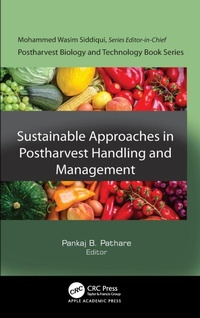 Enlarge image Cover: Sustainable Approaches in Postharvest Handling and Management - Apple Academic Press Inc.