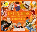 Cover: Listen to the Music: The Composers - Wide Eyed Editions