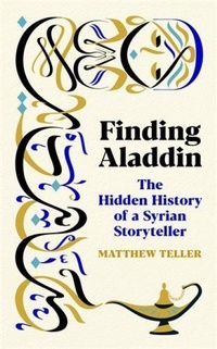 Enlarge image Cover: Finding Aladdin - Profile Books Ltd