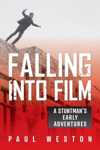 Enlarge image Cover: Falling Into Film - Paul Weston