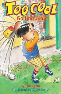 Enlarge image Cover: Golfing Giant - Toocool Series - Wellington (Aust) Pty Ltd