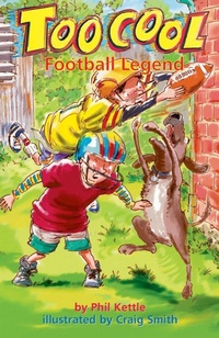 Enlarge image Cover: Football Legend - Toocool Series - Wellington (Aust) Pty Ltd