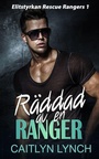 Cover: Räddad av en Ranger - Shenanigans Press