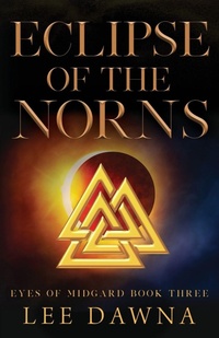Enlarge image Cover: Eclipse Of The Norns - Eyes of Midgard