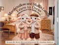Cover: Marshmallow and Muffin Lambs Learn to Dress - Montessori Life Skills Series