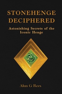 Enlarge image Cover: Stonehenge Deciphered - Three Pools Publishing
