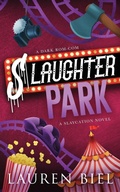 Cover: Slaughter Park - Slaycation Series