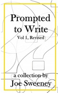 Cover: Prompted to Write, Volume 1, Revised - Js Blume Publishing, LLC