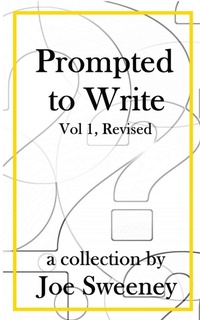 Enlarge image Cover: Prompted to Write, Volume 1, Revised - Js Blume Publishing, LLC