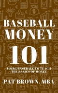 Cover: BaseballMoney101 - AbramBrown47