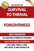 Cover: The Book of Survival to Thrival - Forgiveness - Integrity Publishing