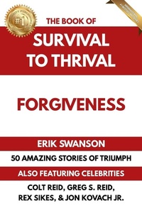 Enlarge image Cover: The Book of Survival to Thrival - Forgiveness - Integrity Publishing