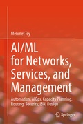 Cover: AI/ML For Networks, Services, and Management - Springer