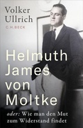 Cover: Helmuth James von Moltke - C.H.BECK