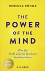 Bild: The Power of the Mind - C.H.BECK