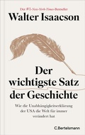 Cover: Der wichtigste Satz der Geschichte - C.Bertelsmann