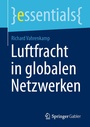 Bild: Luftfracht in globalen Netzwerken - Springer Gabler