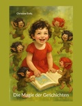 Cover: Die Magie der Geschichten - BoD - Books on Demand