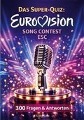 Cover: Das Super-Quiz: Eurovision Song Contest - ESC - BoD - Books on Demand