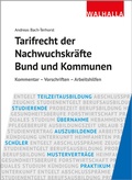 Cover: Tarifrecht der Nachwuchskr&auml;fte Bund und Kommunen - Walhalla