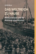 Cover: Das Weltreich zu Hause - Metropol-Verlag