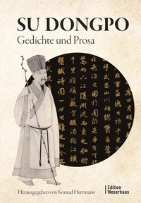 Enlarge image Cover: Su Dongpo - Edition Weserhaus in Carl Ed. Schünemann KG