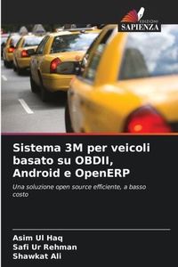 Enlarge image Cover: Sistema 3M per veicoli basato su OBDII, Android e OpenERP - Edizioni Sapienza